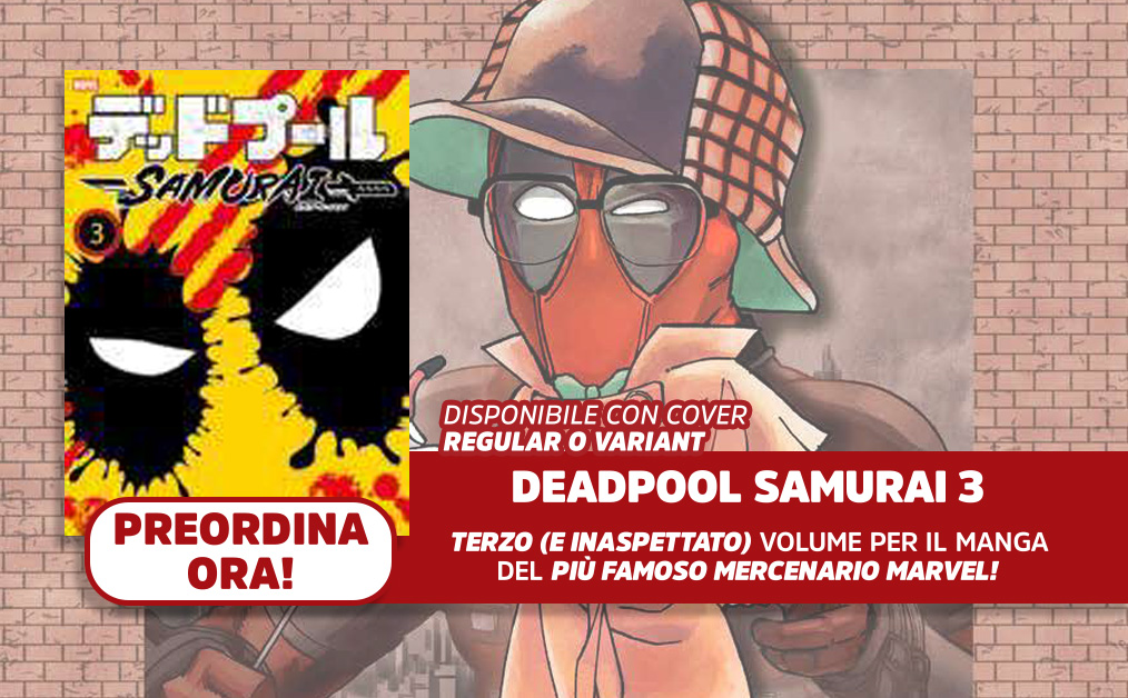 IL GRANDE RITORNO DI DEADPOOL SAMURAI!!