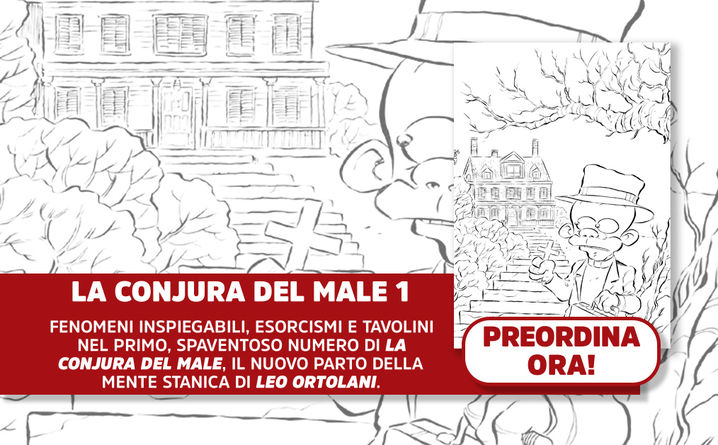 LA NUOVISSIMA OPERA DI LEO ORTOLANI!